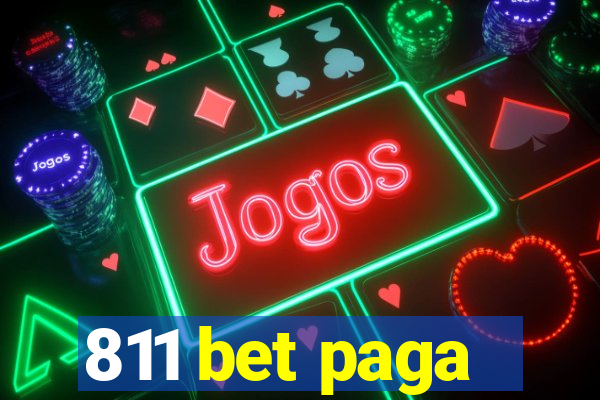 811 bet paga